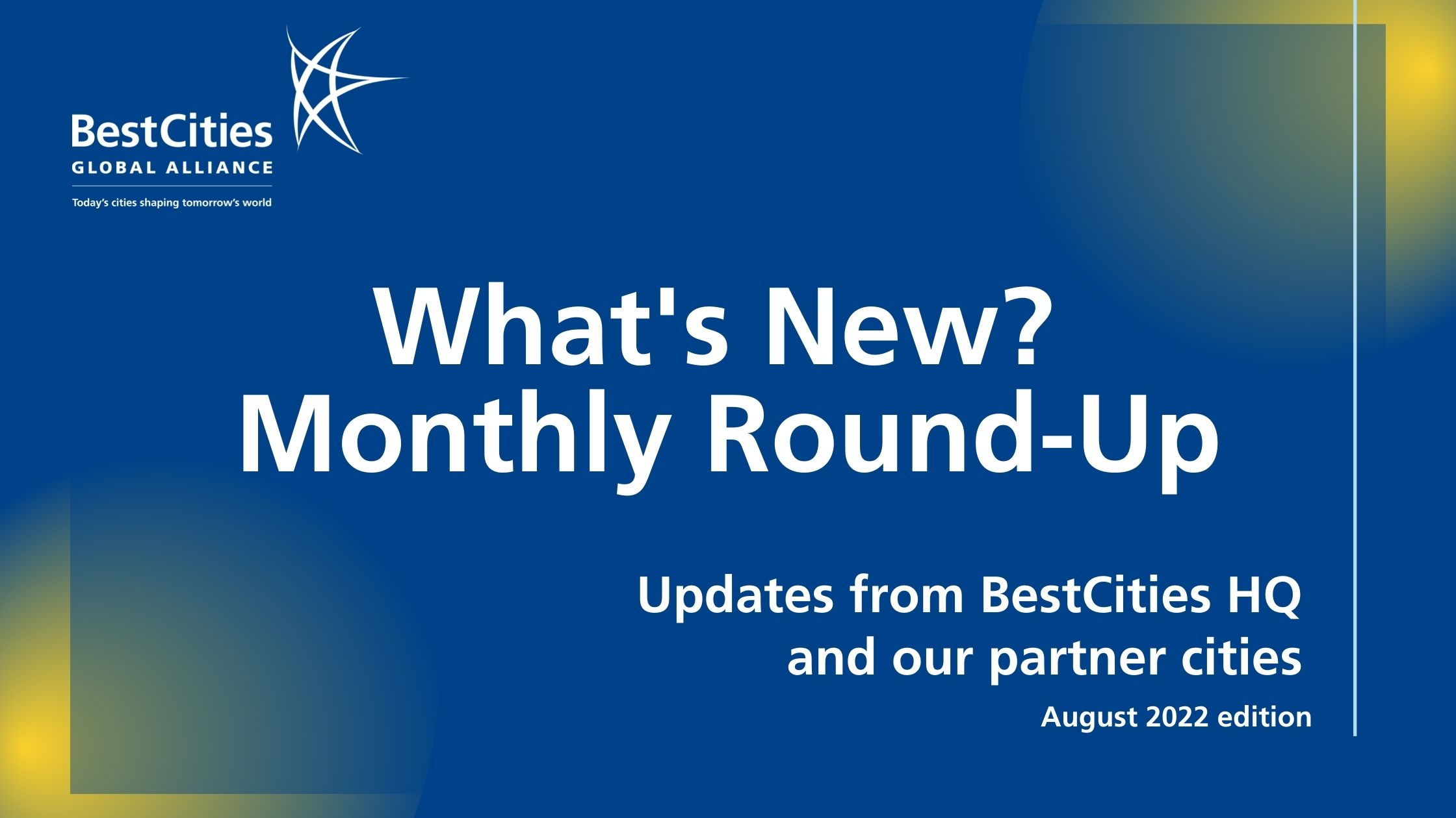 What's New This August? BestCities