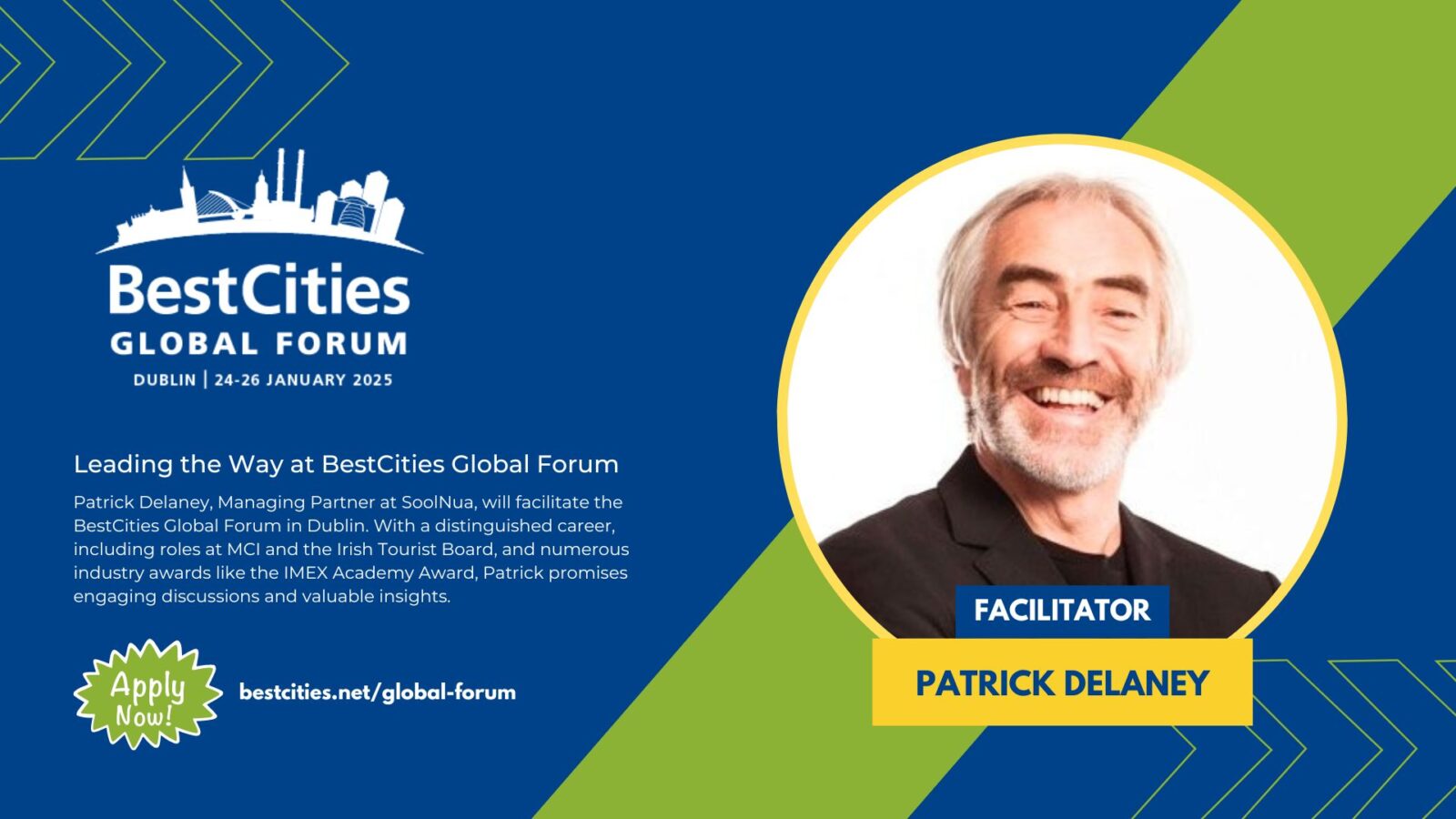 Promotional image for BestCities Global Forum 2025 featuring Patrick Delaney as the facilitator. Event details: Dublin, January 24-26, 2025. Includes a brief bio and the event website link.